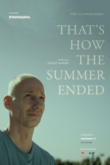 Thats How the Summer Ended Poster