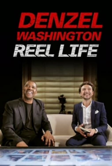 Denzel Washington Reel Life