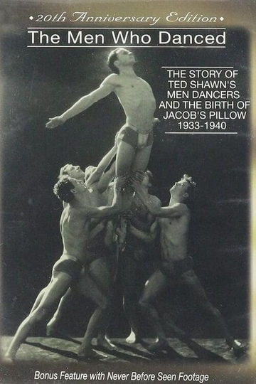 The Men Who Danced The Story of Ted Shawns Male Dancers 19331940