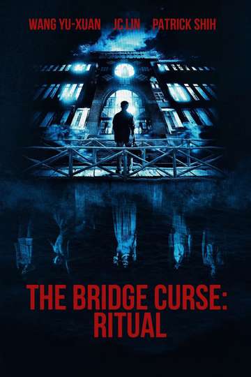 The Bridge Curse: Ritual Poster