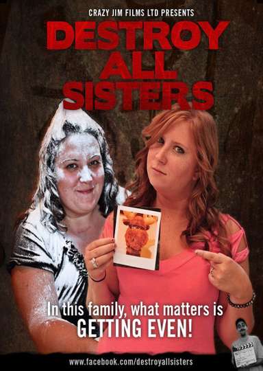 Destroy All Sisters Poster
