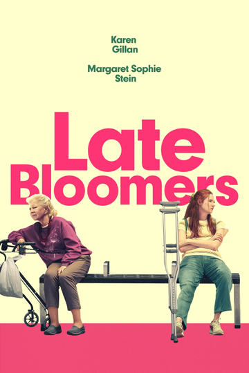 Late Bloomers Poster