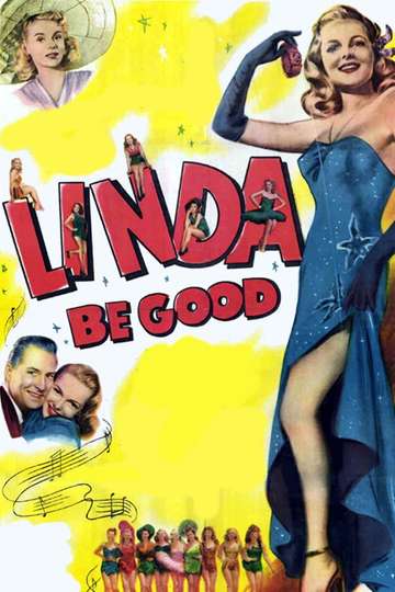Linda, Be Good Poster