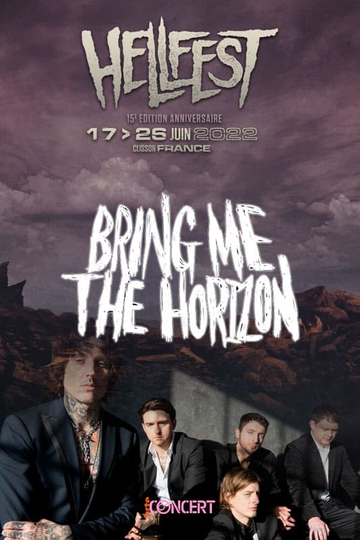 Bring Me The Horizon  Hellfest 2022