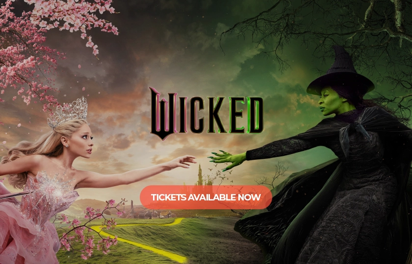 Watch 'Wicked' In Theaters