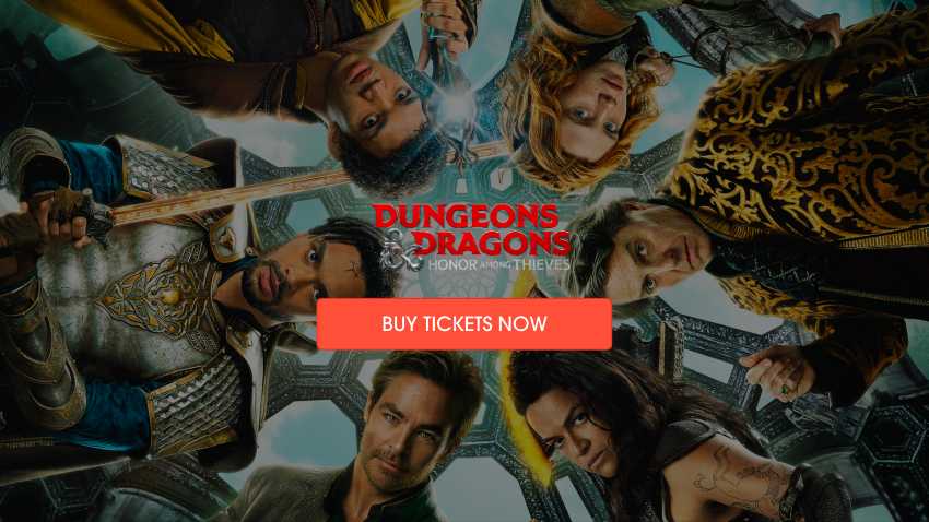 Buy 'Dungeons &amp; Dragons: Honor Among Thieves' Tickets Now