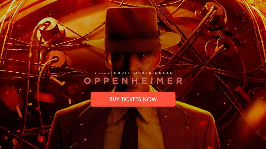 Buy 'Oppenheimer' Tickets Today!