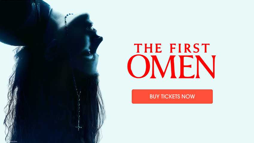 Buy Tickets for 'The First Omen'