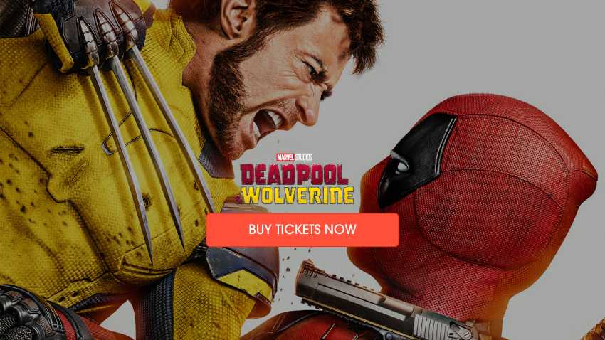 Buy Tickets for 'Deadpool & Wolverine'