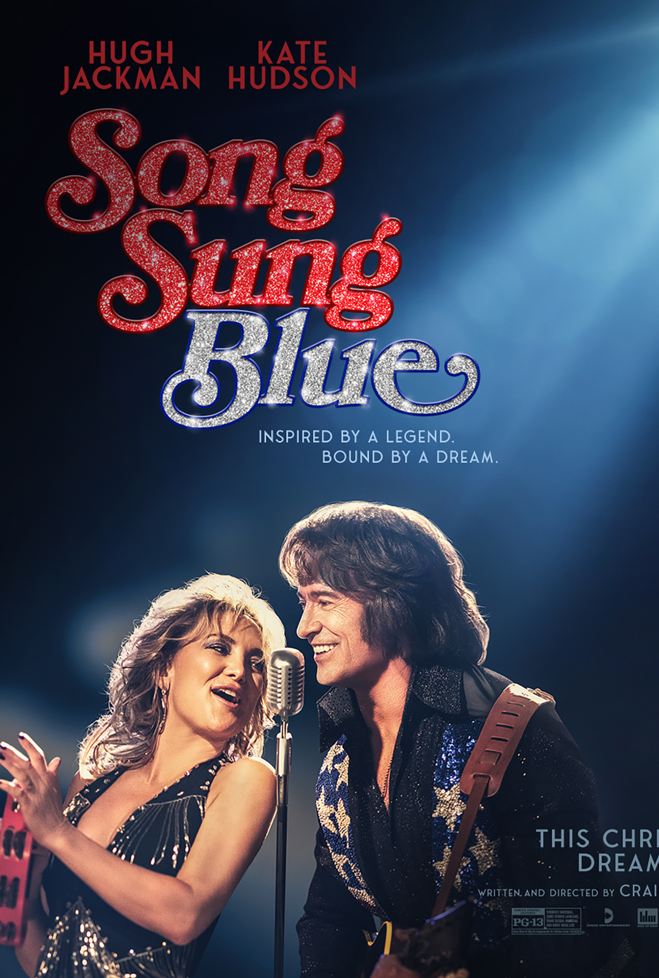 'Song Sung Blue' opens in theaters on December 25th.